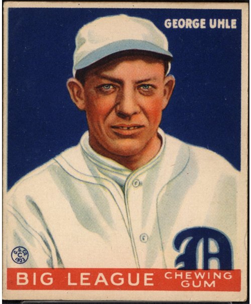 1933 Goudey #100 George Uhle, Detroit Tigers