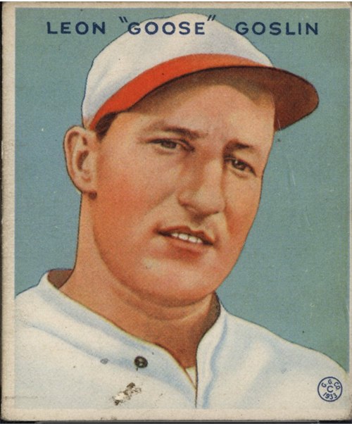 1933 Goudey #110 Goose Goslin, Washington Senators