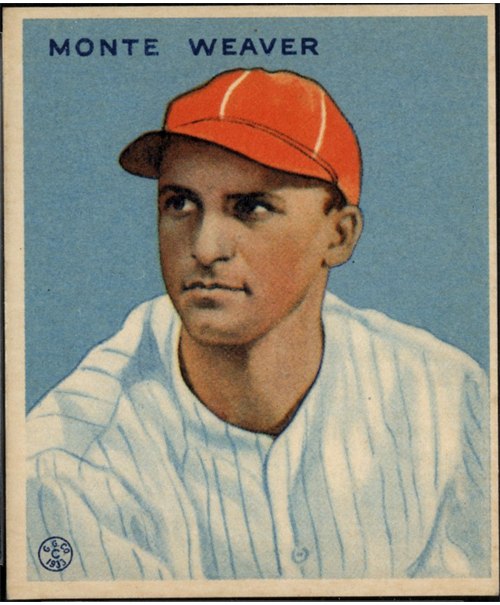 1933 Goudey #111 Monte Weaver, Washington Senators