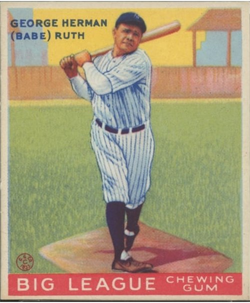 1933 Goudey #144 Babe Ruth, New York Yankees