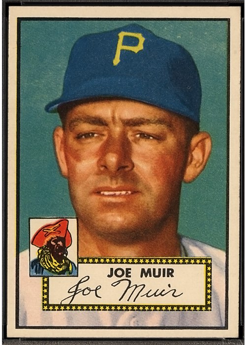 1952 Topps #154 Joe Muir, Pittsburgh Pirates (front)