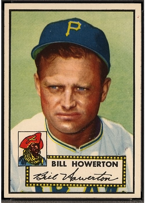 1952 Topps #167 Bill Howerton, Pittsburgh Pirates (front)