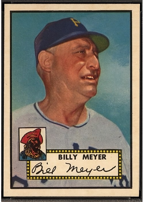 1952 Topps #387 Billy Meyer, Pittsburgh Pirates (front)