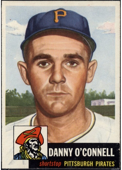1953 Topps #107 Danny O'Connell, Pittsburgh Pirates