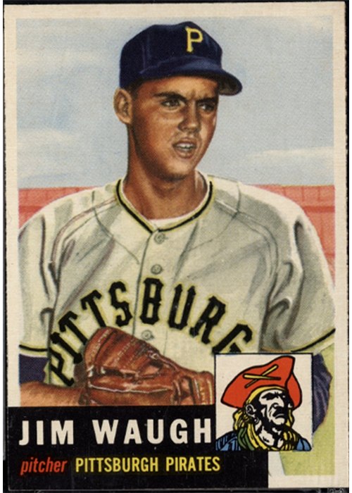 1953 Topps #178 Jim Waugh, Pittsburgh Pirates