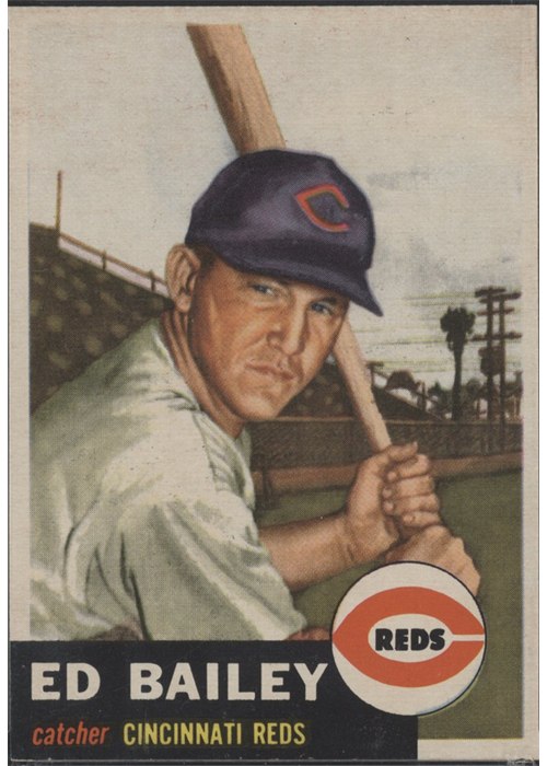 1953 Topps #206 Ed Bailey, Cincinnati Reds