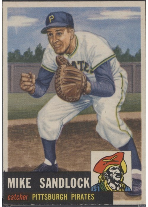 1953 Topps #247 Mike Sandlock, Pittsburgh Pirates