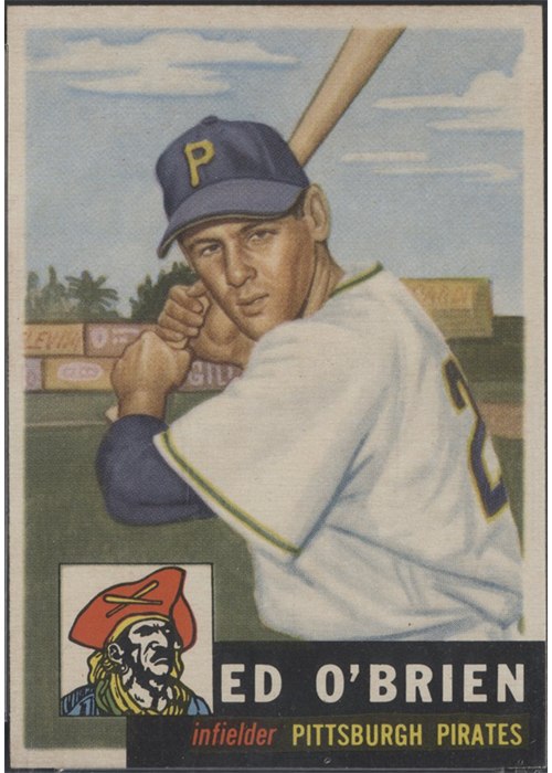1953 Topps #249 Eddie O'Brien, Pittsburgh Pirates