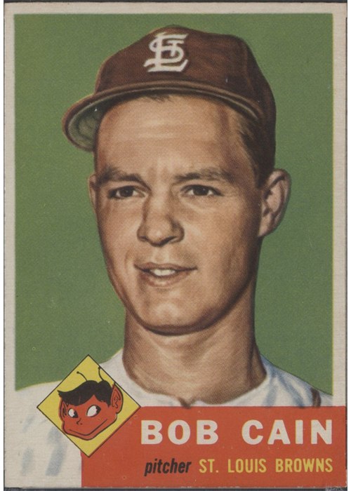 1953 Topps #266 Bob Cain, St. Louis Browns