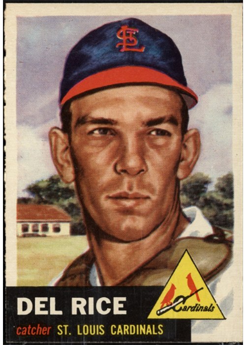 1953 Topps #68 Del Rice, St. Louis Cardinals