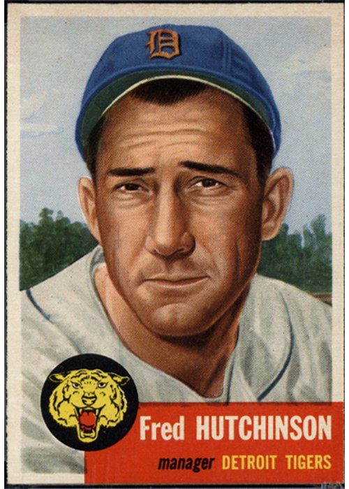 1953 Topps #72 Fred Hutchinson, Detroit Tigers