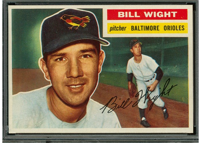 1956 Topps #286 Bill Wight, Baltimore Orioles (front)