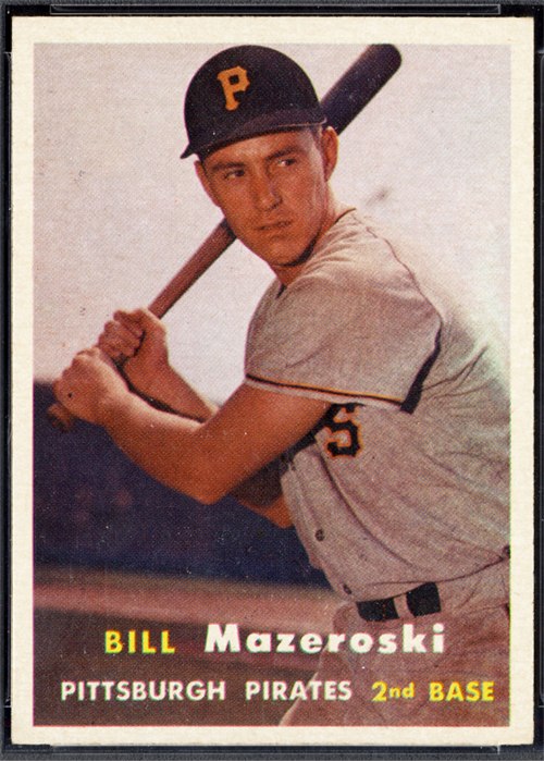 1957 Topps #24 Bill Mazeroski, Pittsburgh Pirates