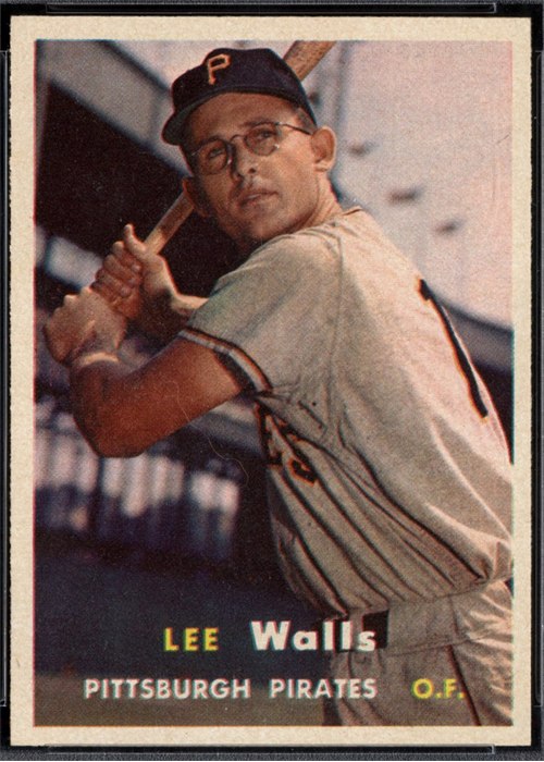 1957 Topps #52 Lee Walls, Pittsburgh Pirates