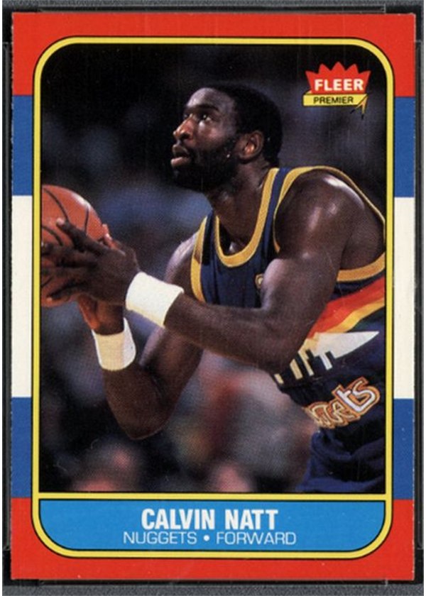 1986-87 Fleer #79 Calvin Natt, Denver Nuggets